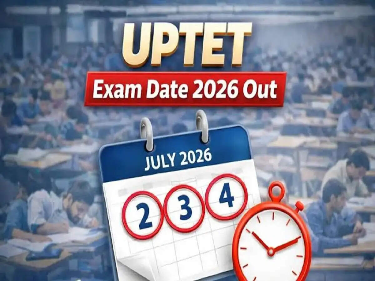 Exam Date- UPTET 2026 के लिए तिथि हुई घोषित, इस दिन आएगी सिटी स्लिप और एडमिट कार्ड
