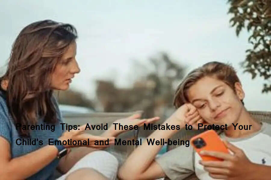 Parenting Tips: इन गलतियों का असर बच्चों के दिल और दिमाग पर पड़ता है, मां ये चीजें न करें