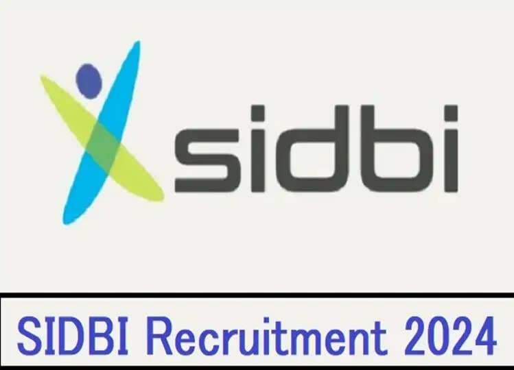 SIDBI Recruitment 2024: ग्रेड ए और ग्रेड बी के 72 पदों के लिए आवेदन शुरू; देखें डिटेल्स