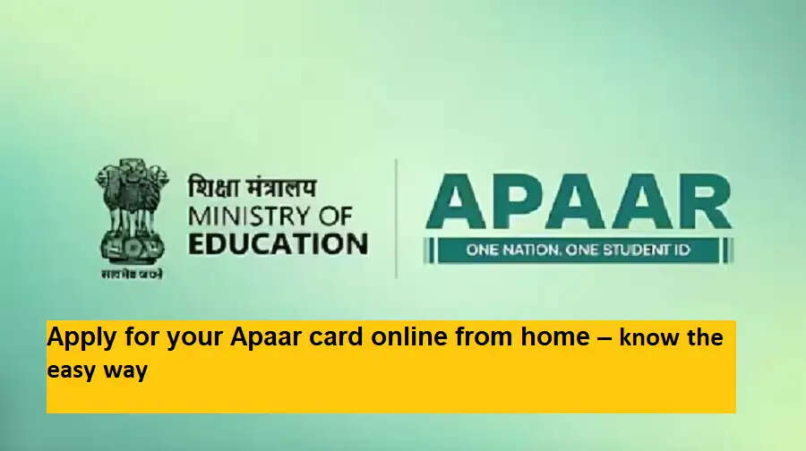 Apaar card Update: घर बैठे ऑनलाइन अप्लाई करें अपना अपार कार्ड – आसान तरीका जानें