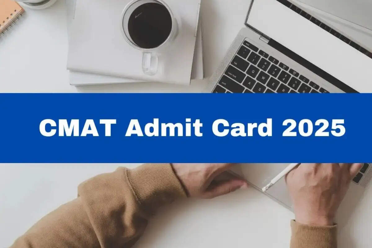 Admit Card 2025- NTA ने CMAT 2025 का एडमिट कार्ड जारी किया, ऐसे करें डाउनलोड़