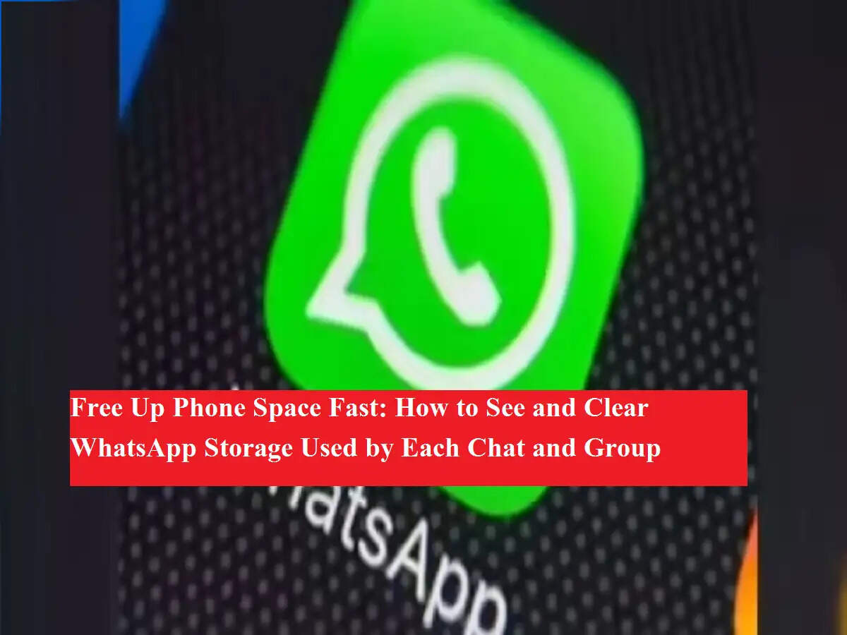 फोन की मेमोरी तुरंत खाली करें: जानें WhatsApp के किस चैट और ग्रुप ने घेर रखा है सबसे ज्यादा स्टोरेज